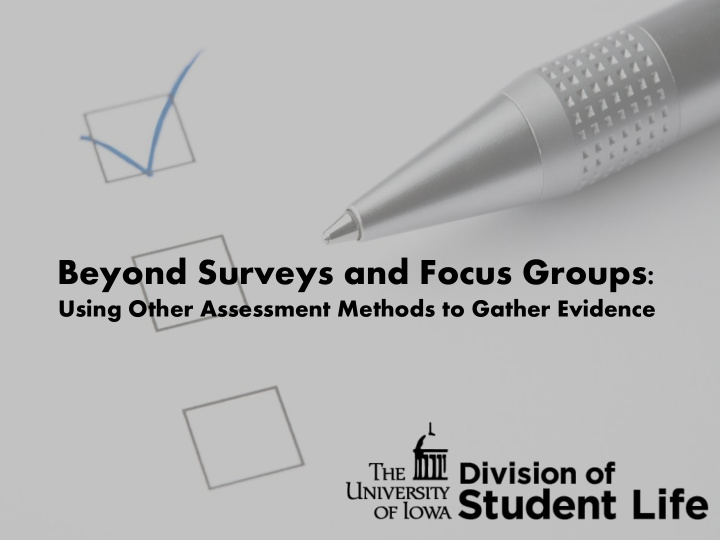 beyond surveys and focus groups
