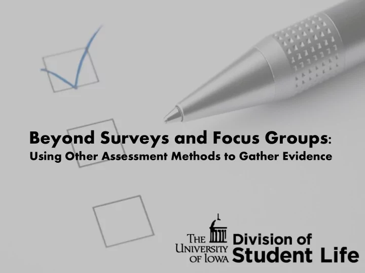 beyond surveys and focus groups