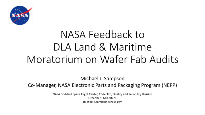 nasa feedback to dla land maritime moratorium on wafer