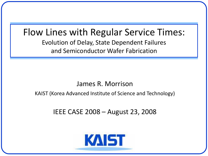 flow lines with regular service times