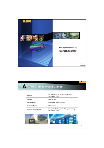 A  A  a1. Company at a Glance  a1. Company at a Glance  No. 155, Chung-Ho St., Chu-Pei, Hsinchu,