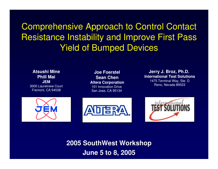 comprehensive approach to control contact resistance