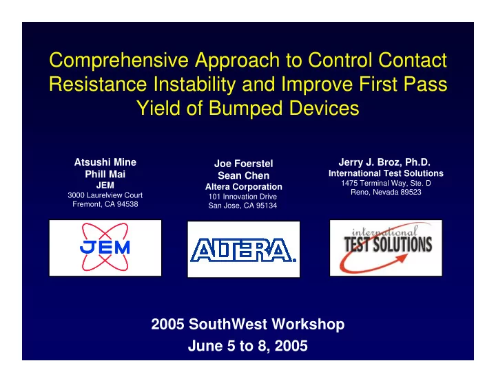 comprehensive approach to control contact resistance