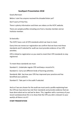 Southport Presentation 2018  Good afternoon  Before I start has anyone received the dreaded letter