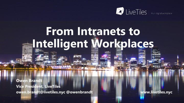 from intranets to intelligent workplaces