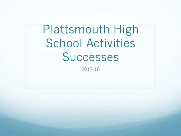 plattsmouth high school activities successes