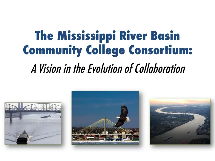 a vision in the evolution of collaboration mississippi