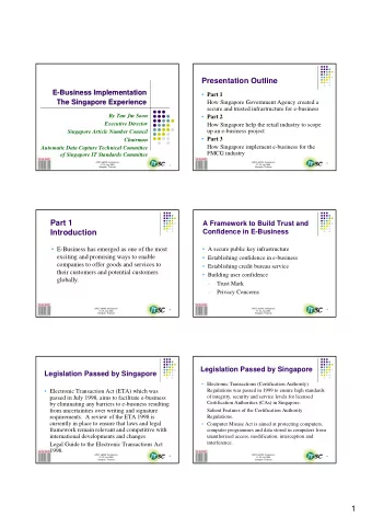 1  Singapores Efforts in developing  Creating a Secure and Trusted  infrastructure and