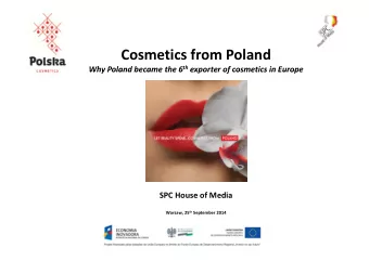 Cosmetics from Poland Why Poland became the 6 th exporter of cosmetics in Europe  Why Poland became