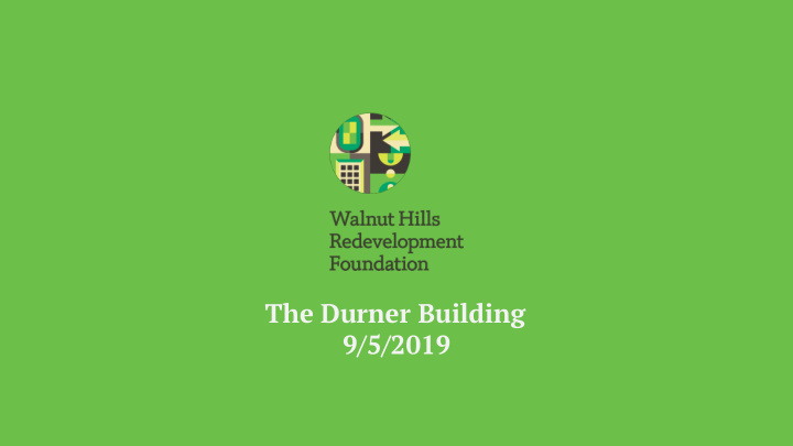 the durner building 9 5 2019
