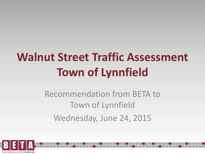 walnut street traffic assessment town of lynnfield
