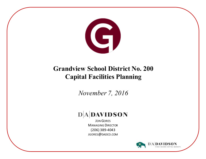 grandview school district no 200 capital facilities