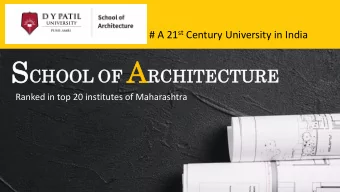 Our Leadership Team Honble Dr. D. Y. Patil  Dr. Vijay D. Patil  Mrs. Shivani Patil  Dr. Sayalee
