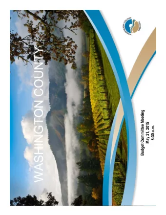 Budget Committee Meeting  May 21, 2015  8:30 a.m.  Agenda   Welcome   Introductions   Mark