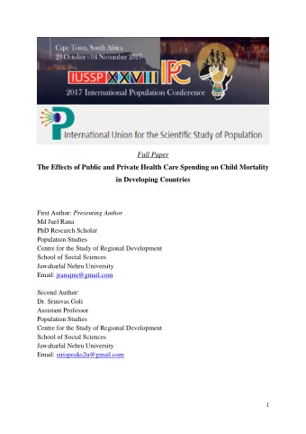 Full Paper  The Effects of Public and Private Health Care Spending on Child Mortality  in