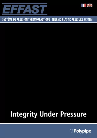Integrity Under Pressure  Systmes intgrs pour conduites en pression  Integrated systems for