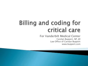 For Vanderbilt Medical Center  Carolyn Buppert, NP, JD  Law Office of Carolyn Buppert