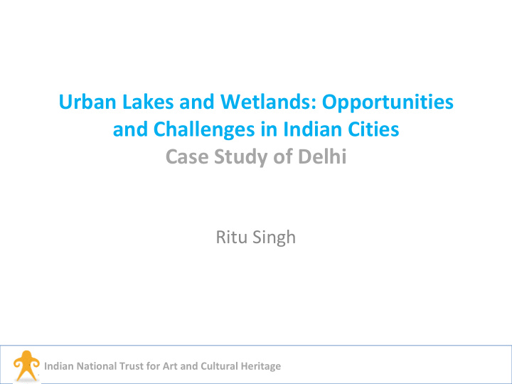 urban lakes and wetlands opportunities and challenges in