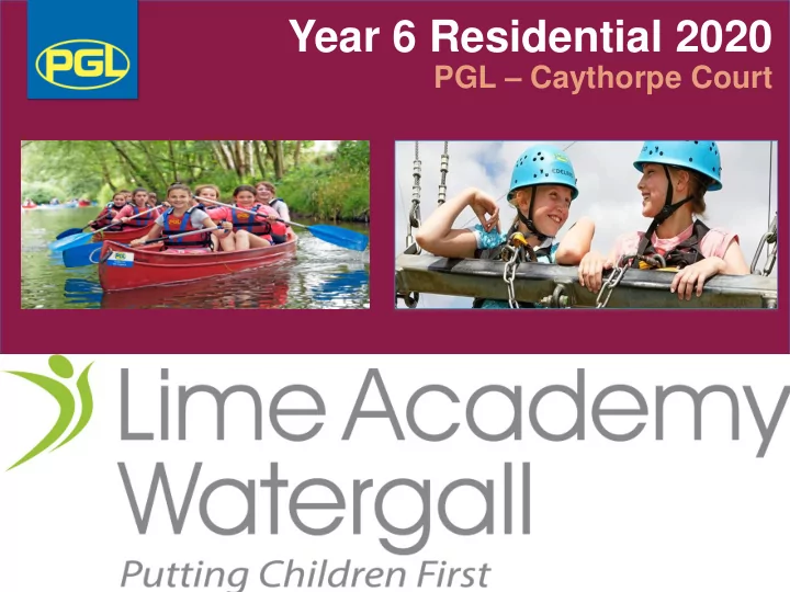 year 6 residential 2020