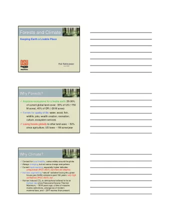 Forests and Climate  Forests and Climate  Keeping Earth a Livable Place  Keeping Earth a Livable