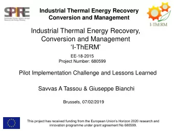 I - ThERM  EE-18-2015  Project Number: 680599  Pilot Implementation Challenge and Lessons
