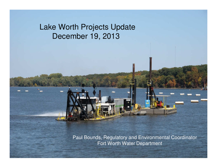 lake worth projects update december 19 2013