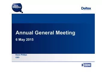 Annual General Meeting 6 May 2015 Ewan Phillips CEO  CardioQ-ODM+ - multiple applications