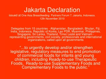Jakarta Declaration issued at One Asia Breastfeeding  Partners Forum 7, Jakarta, Indonesia.  12th