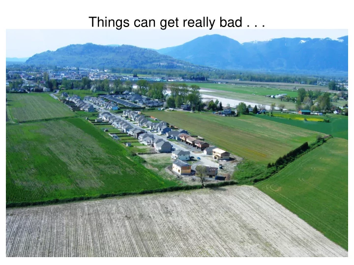 things can get really bad densification a history