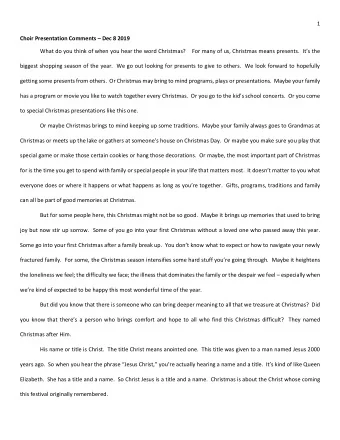 1 Choir Presentation Comments  Dec 8 2019 What do you think of when you hear the word Christmas?