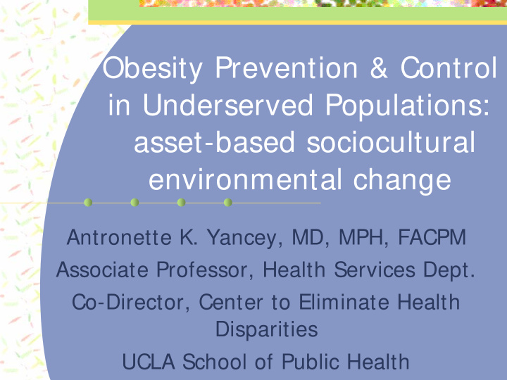 obesity prevention control in underserved populations