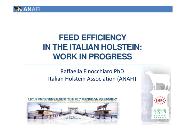 feed efficiency in the italian holstein work in progress