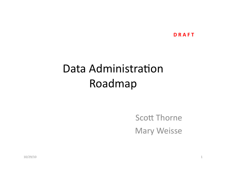 data administra on roadmap