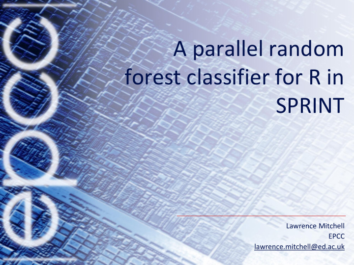 forest classifier for r in