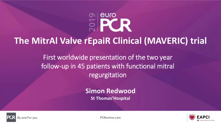 the mitral valve repair clinical maveric trial