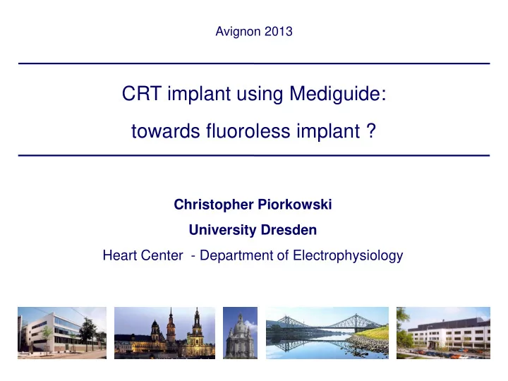 crt implant using mediguide