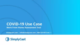 COVID-19 Use Case  Work From Home Assessment Tool  simplycast.com  | info@simplycast.com |