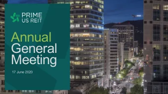 Annual  General  Meeting  17 June 2020  www.primeusreit.com  2  This document may contain
