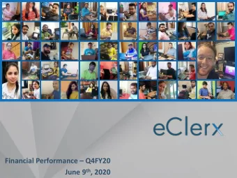 Financial Performance  Q4FY20 June 9 th , 2020  Financial Summary  Metrics  FY20 Q4  Q-o-Q  FY20