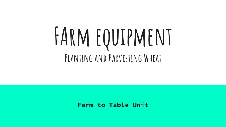 farm equipment