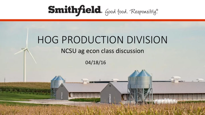 hog production division