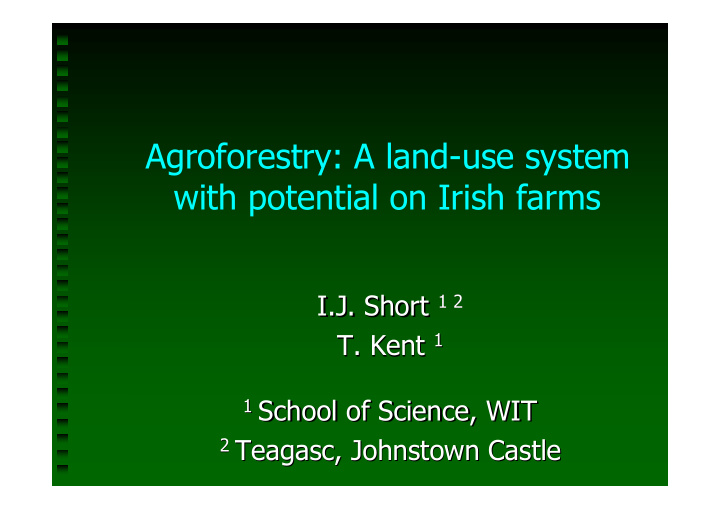 agroforestry a land use system with potential on irish