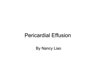 Pericardial Effusion  By Nancy Liao  24 y/o female with history of metatropic  dysplasia presents