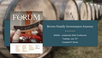 Brown Family Governance Journey  WSWA  Leadership Skills Conference Tuesday, July 15 th