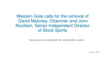 Western Gate calls for the removal of  David Maloney, Chairman and John  Nicolson, Senior