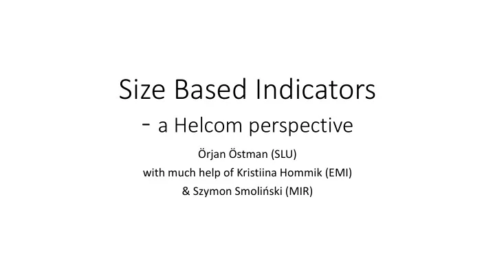size based indicators