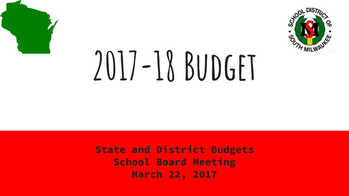 2017 18 budget