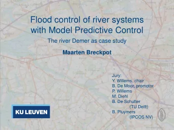 Flood control of river systems  with Model Predictive Control  The river Demer as case study