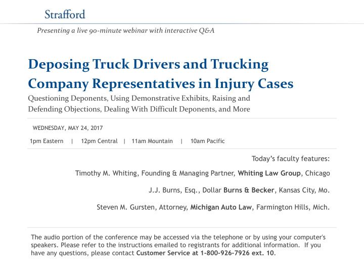 deposing truck drivers and trucking company