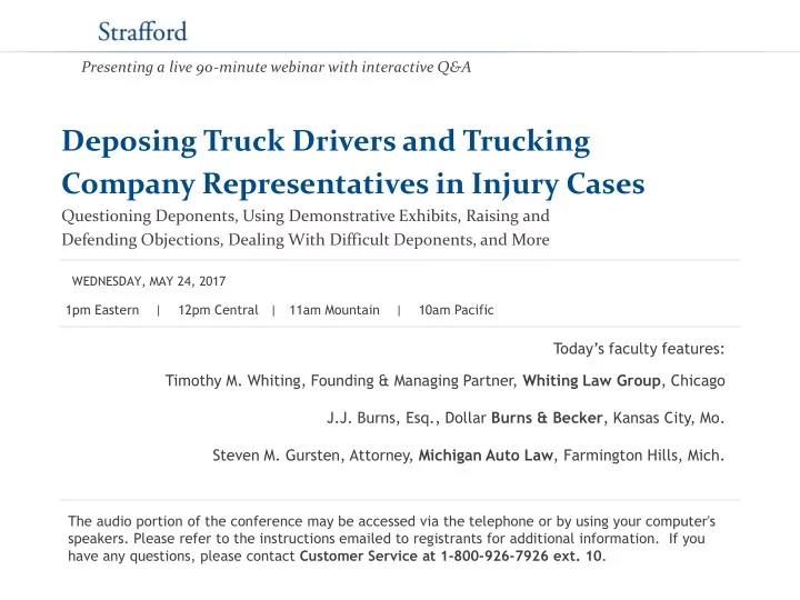 deposing truck drivers and trucking company